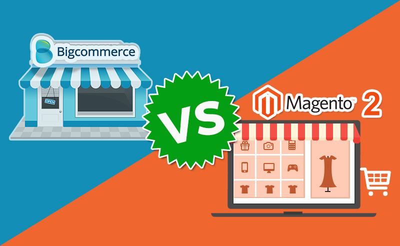 Magento bigcommerce vs which best blog Magento bigcommerce vs which best blog